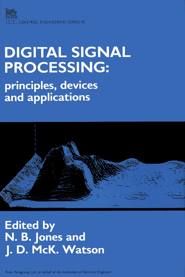 Digital Signal Processing, Principles, devices and applications