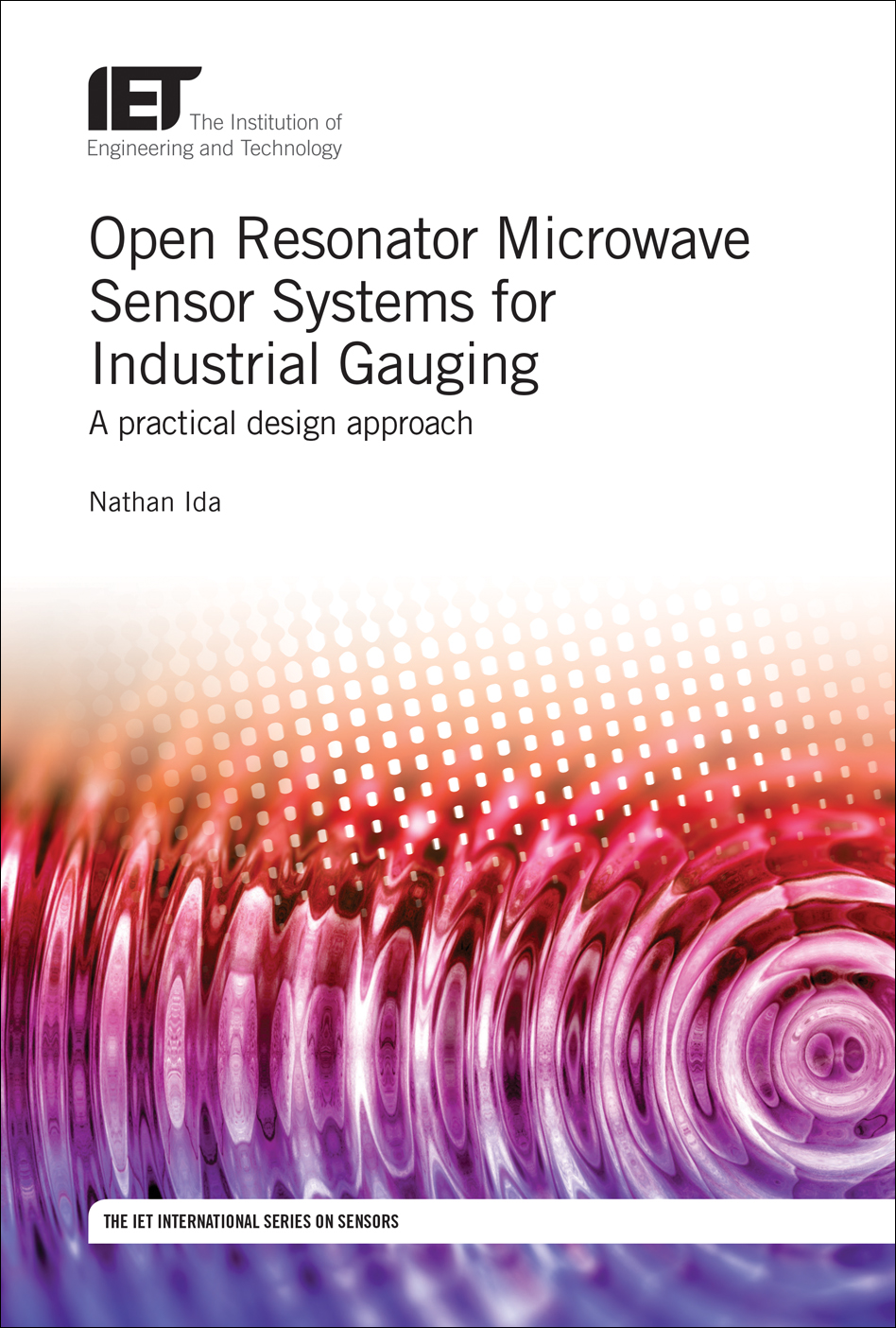 Open Resonator Microwave Sensor Systems for Industrial Gauging, A practical design approach