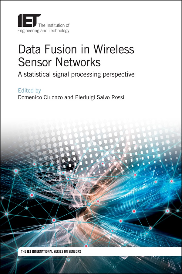 Data Fusion in Wireless Sensor Networks, A statistical signal processing perspective
