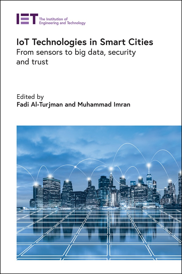 IoT Technologies in Smart-Cities, From sensors to big data, security and trust