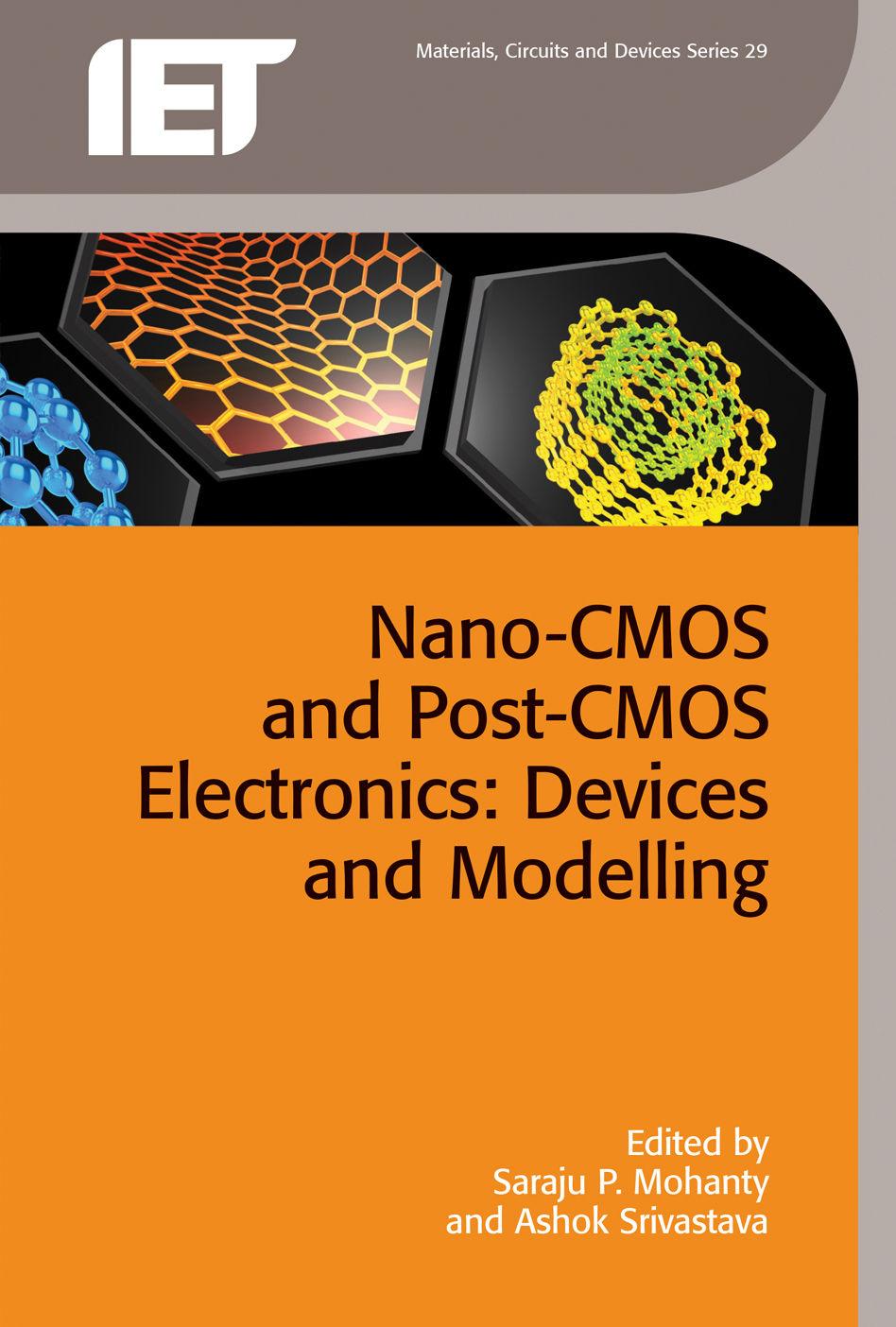 Nano-CMOS and Post-CMOS Electronics, Volume 1: Devices and modelling