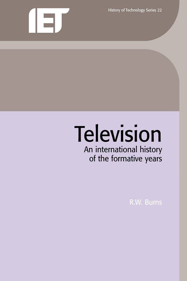 Television, An international history of the formative years