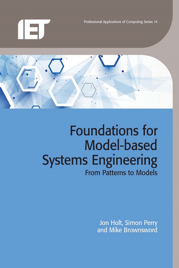 Foundations for Model-based Systems Engineering, From patterns to models