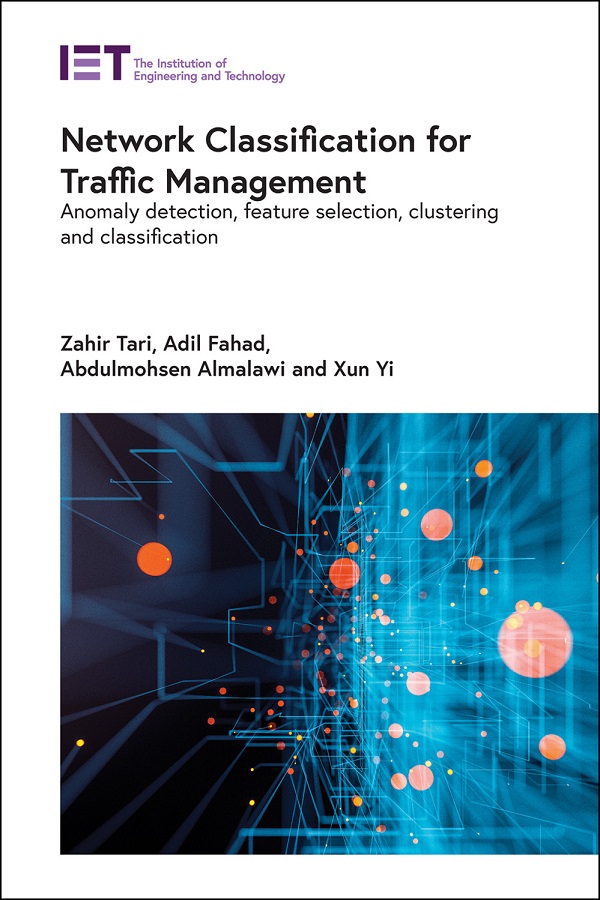 Network Classification for Traffic Management, Anomaly detection, feature selection, clustering and classification