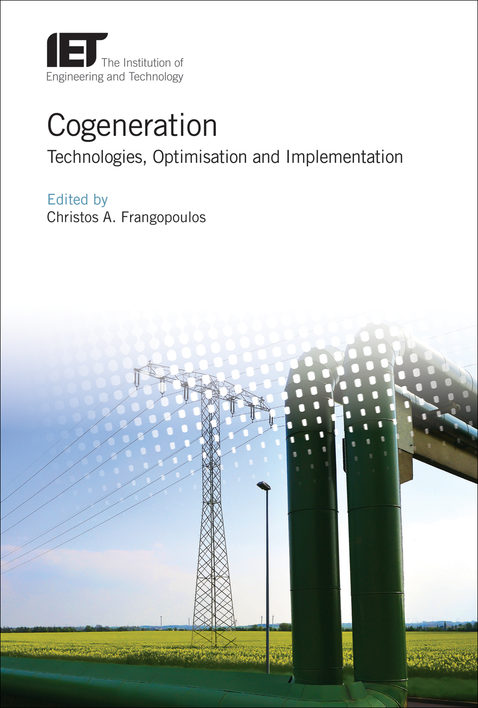 Cogeneration, Technologies, optimization and implementation