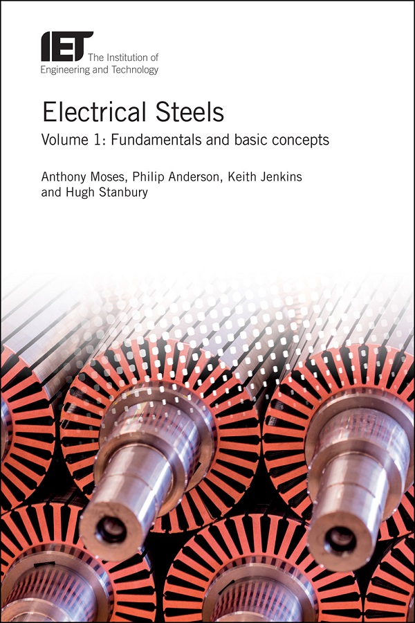 Electrical Steels, Volume 1: Fundamentals and basic concepts