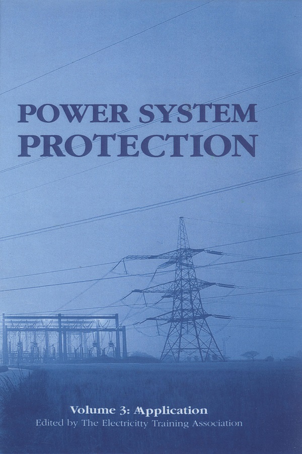 Power System Protection, Volume 3: Application