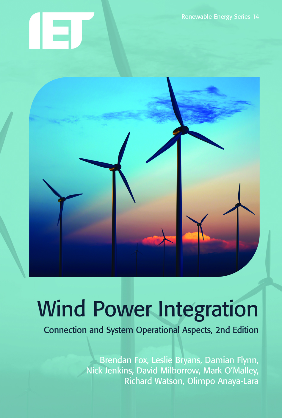 Wind Power Integration, Connection and system operational aspects, 2nd Edition