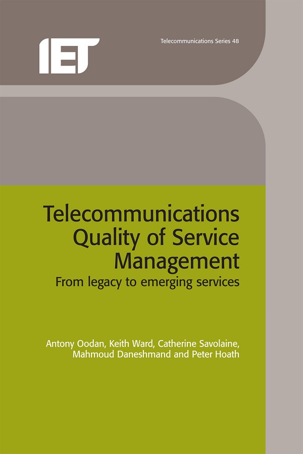 Telecommunications Quality of Service Management, From legacy to emerging services