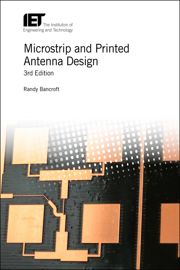 Microstrip and Printed Antenna Design, 3rd Edition