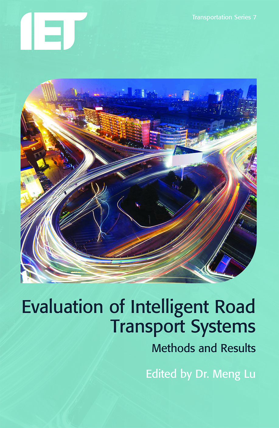 Evaluation of Intelligent Road Transport Systems, Methods and results