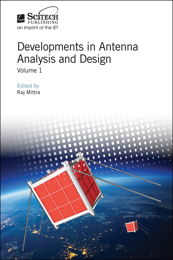 Developments in Antenna Analysis and Design, Volume 1