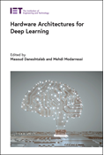Hardware Architectures for Deep Learning
