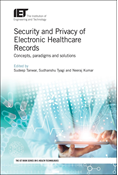 Security and Privacy of Electronic Healthcare Records