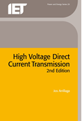 High Voltage Direct Current Transmission, 2nd Edition
