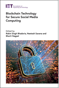 Blockchain Technology for Secure Social Media Computing