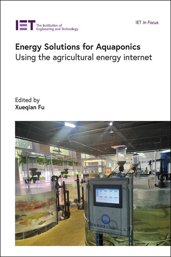 Energy Solutions for Aquaponics: Using the agricultural energy internet