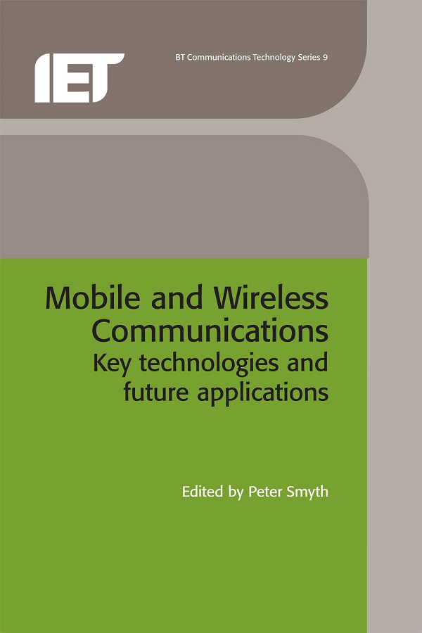 Mobile and Wireless Communications, Key technologies and future applications