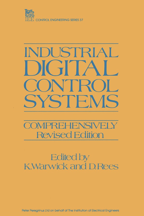 Industrial Digital Control Systems, 2nd Edition