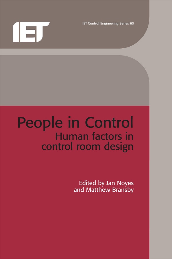 People in Control, Human factors in control room design