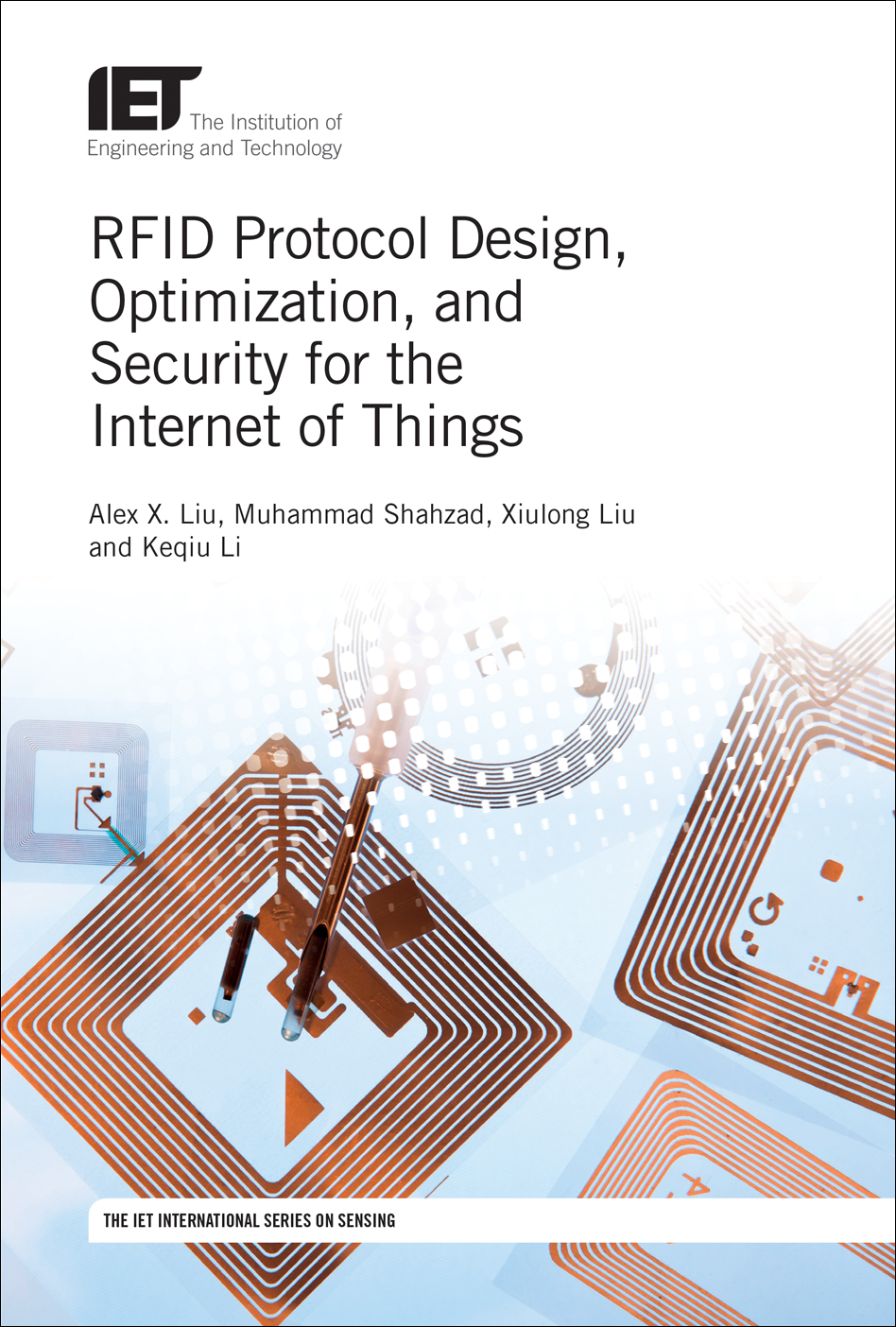 RFID Protocol Design, Optimization, and Security for the Internet of Things