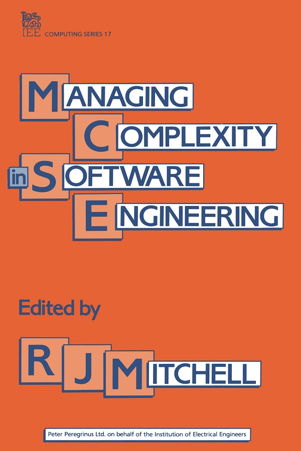 Managing Complexity in Software Engineering