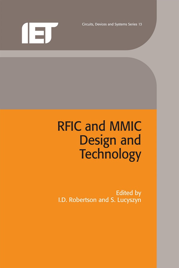 RFIC and MMIC Design and Technology