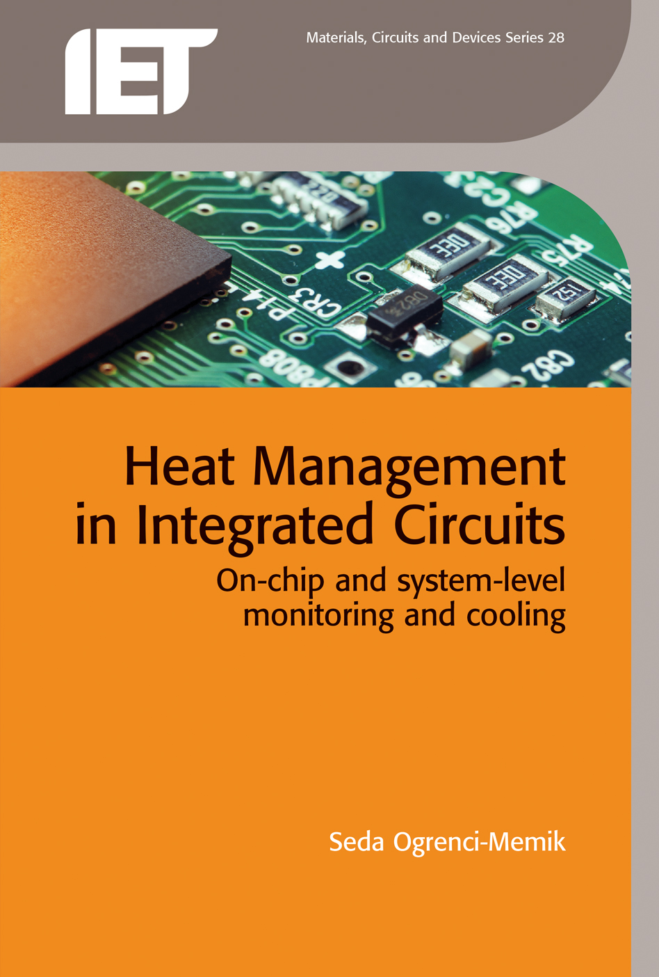 Heat Management in Integrated Circuits, On-chip and system-level monitoring and cooling