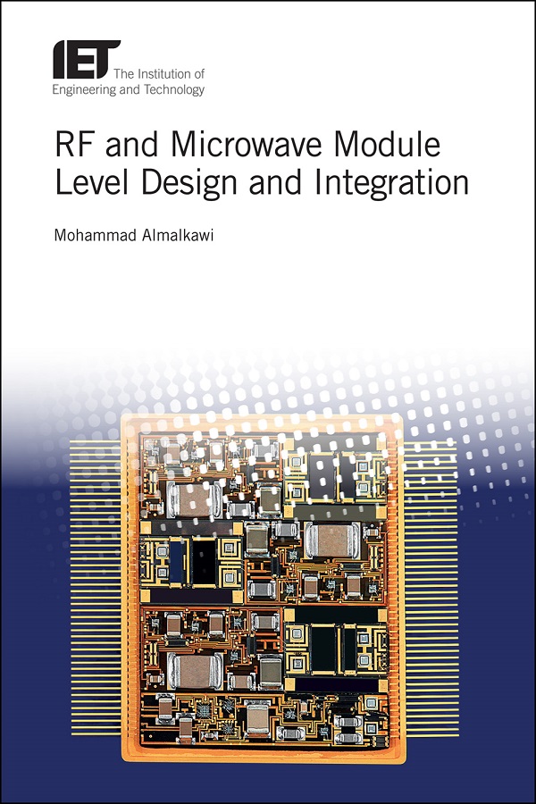 RF and Microwave Module Level Design and Integration