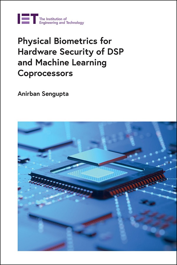 Physical Biometrics for Hardware Security of DSP and Machine Learning Coprocessors