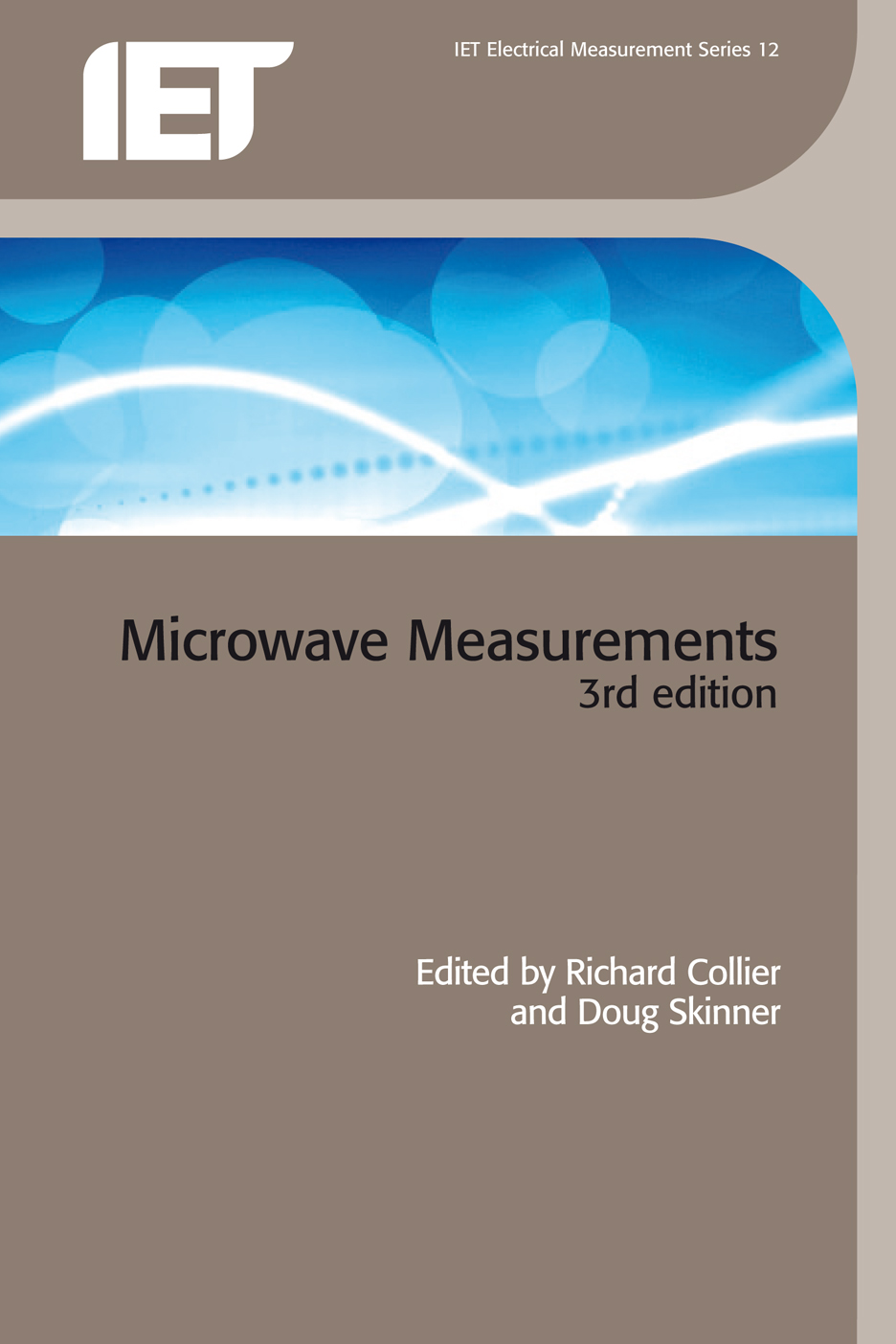 Microwave Measurements, 3rd Edition