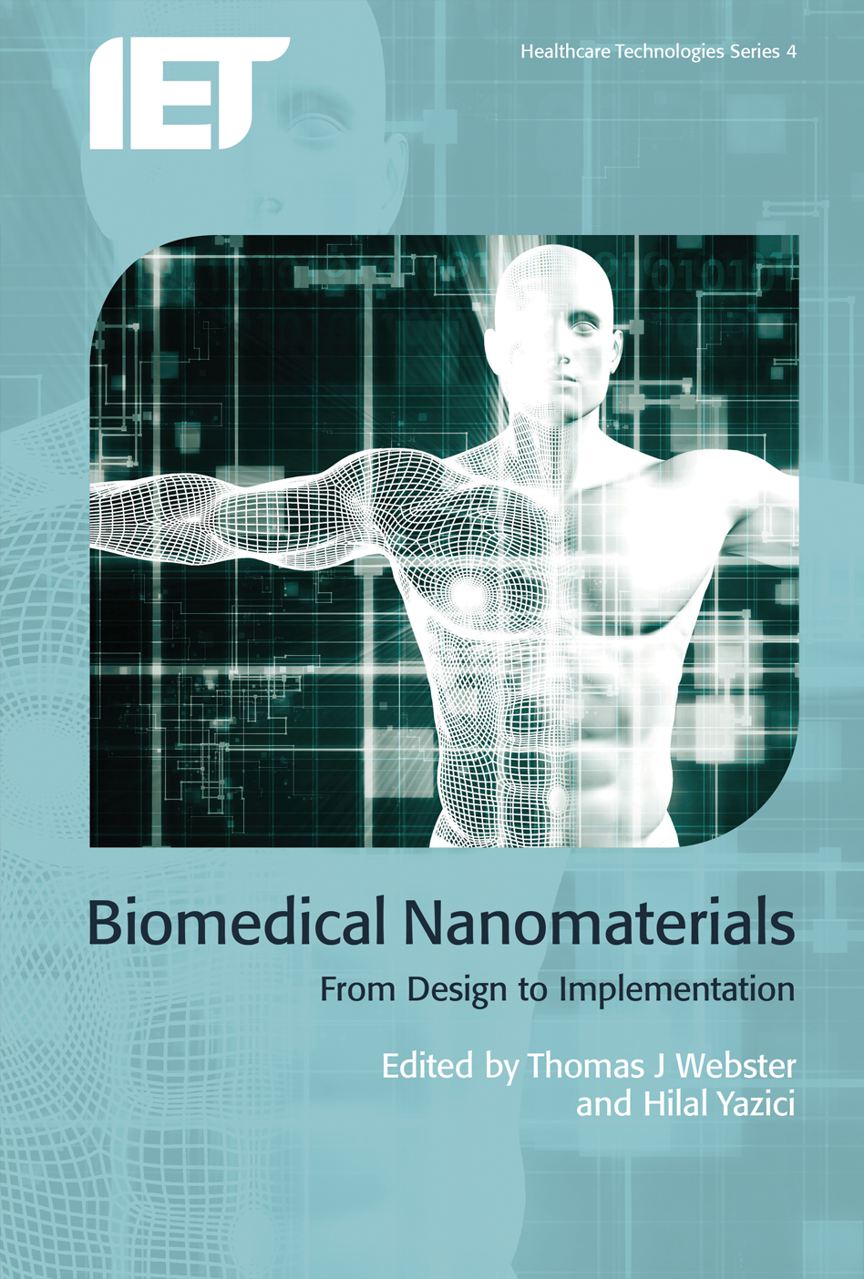 Biomedical Nanomaterials, From design to implementation