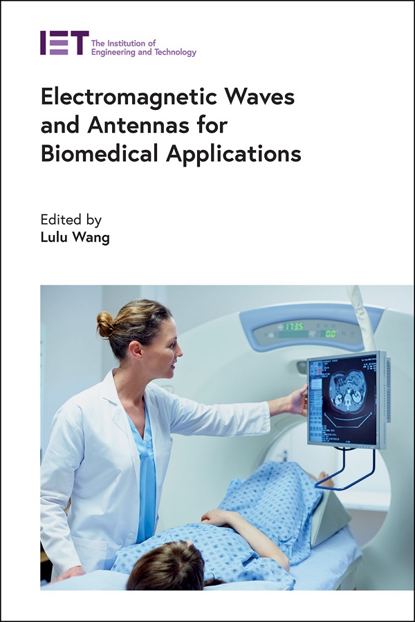 Electromagnetic Waves and Antennas for Biomedical Applications