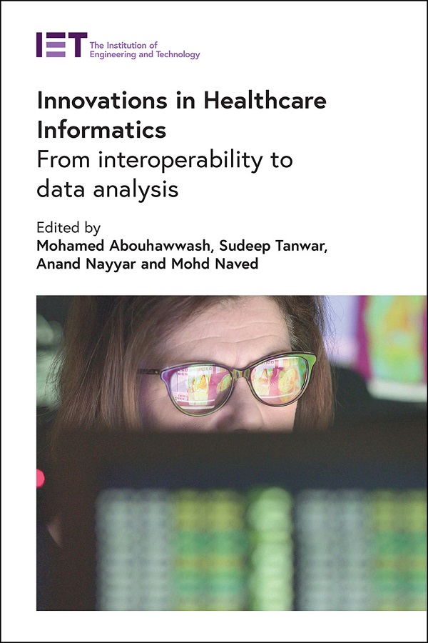Innovations in Healthcare Informatics: From interoperability to data analysis