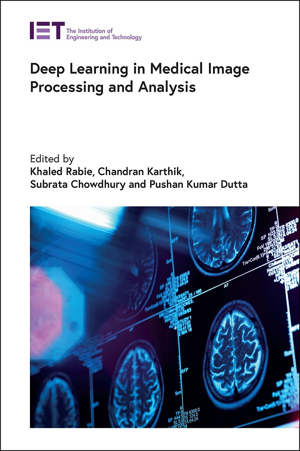 Deep Learning in Medical Image Processing and Analysis