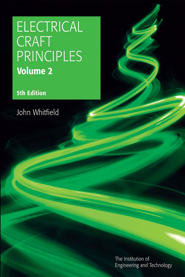 Electrical Craft Principles, Volume 2, 5th Edition