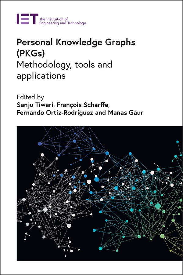 Personal Knowledge Graphs (PKGs): Methodology, tools and applications