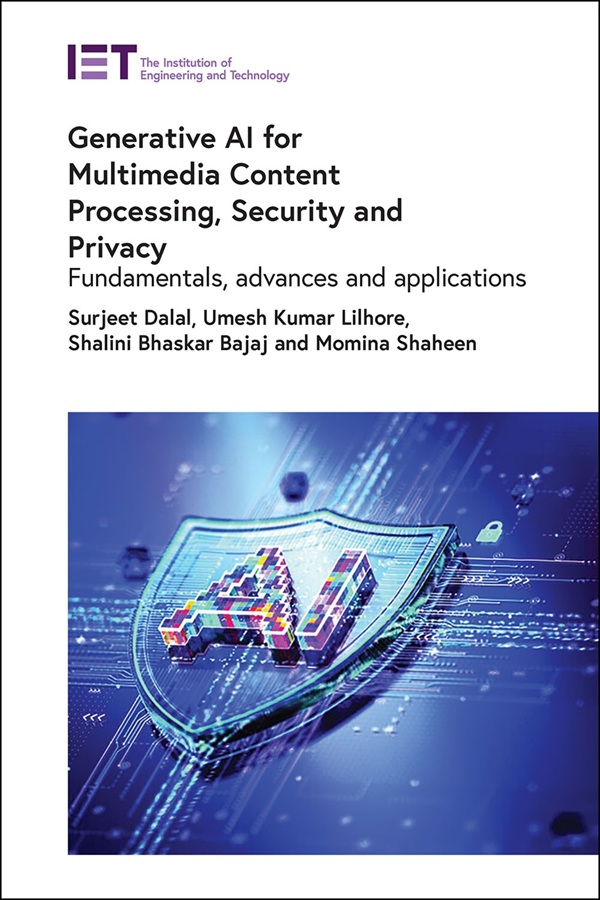 Generative AI for Multimedia Content Processing, Security and Privacy: Fundamentals, advances and applications