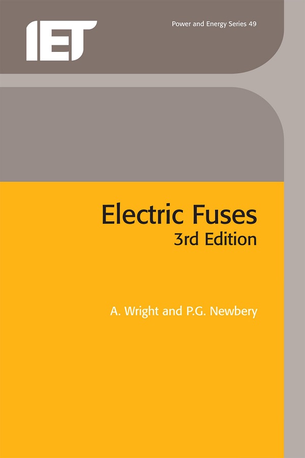 Electric Fuses, 3rd Edition