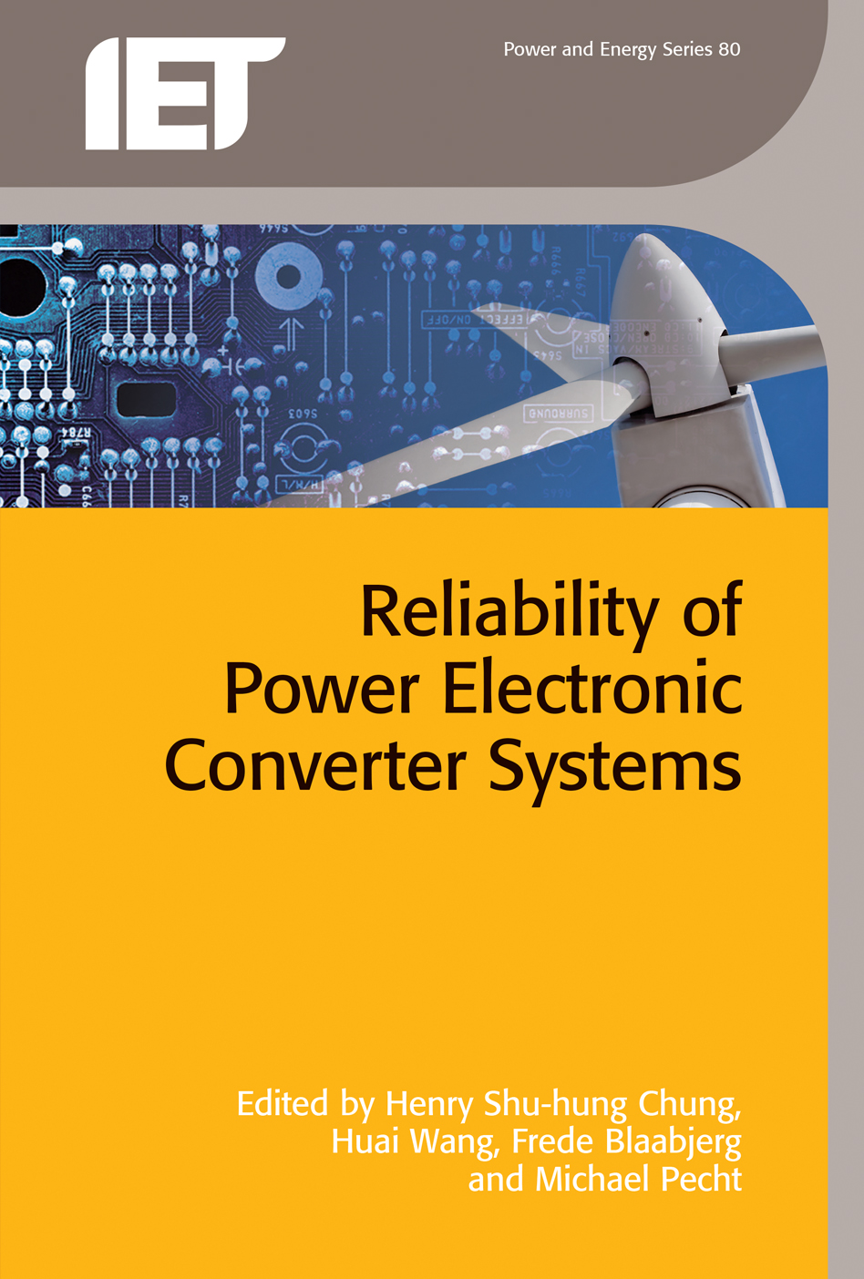 Reliability of Power Electronic Converter Systems