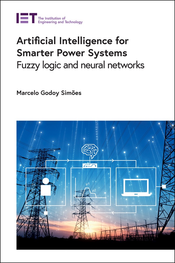 Artificial Intelligence for Smarter Power Systems, Fuzzy logic and neural networks