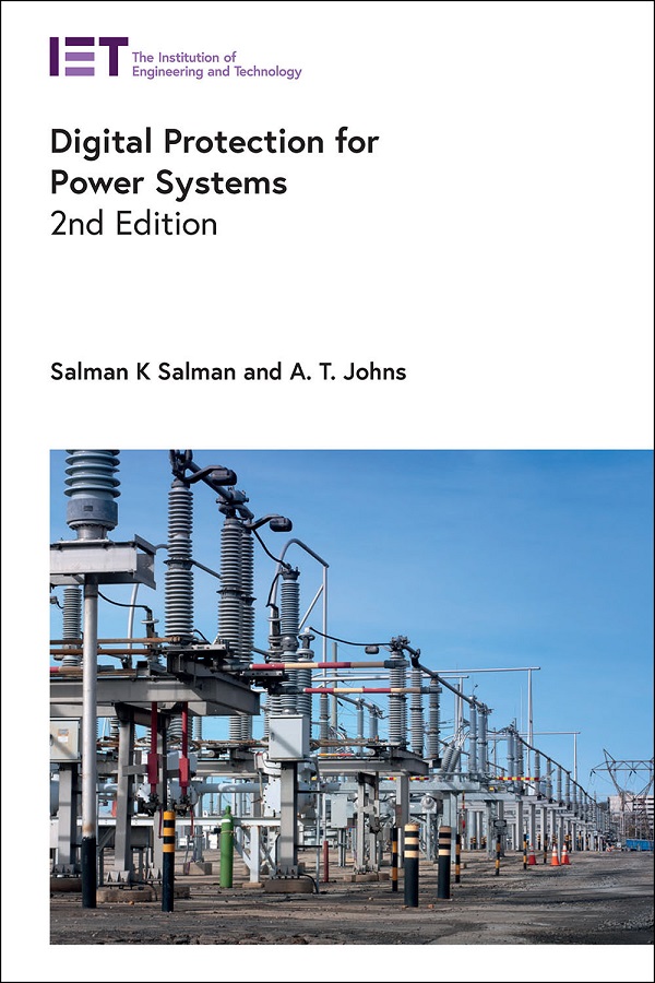 Digital Protection for Power Systems, 2nd Edition