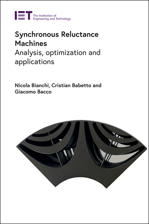 Synchronous Reluctance Machines, Analysis, optimization and applications