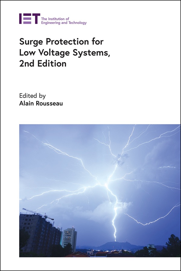 Surge Protection for Low Voltage Systems, 2nd Edition