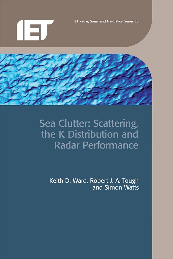 Sea Clutter, Scattering, the K distribution and radar performance