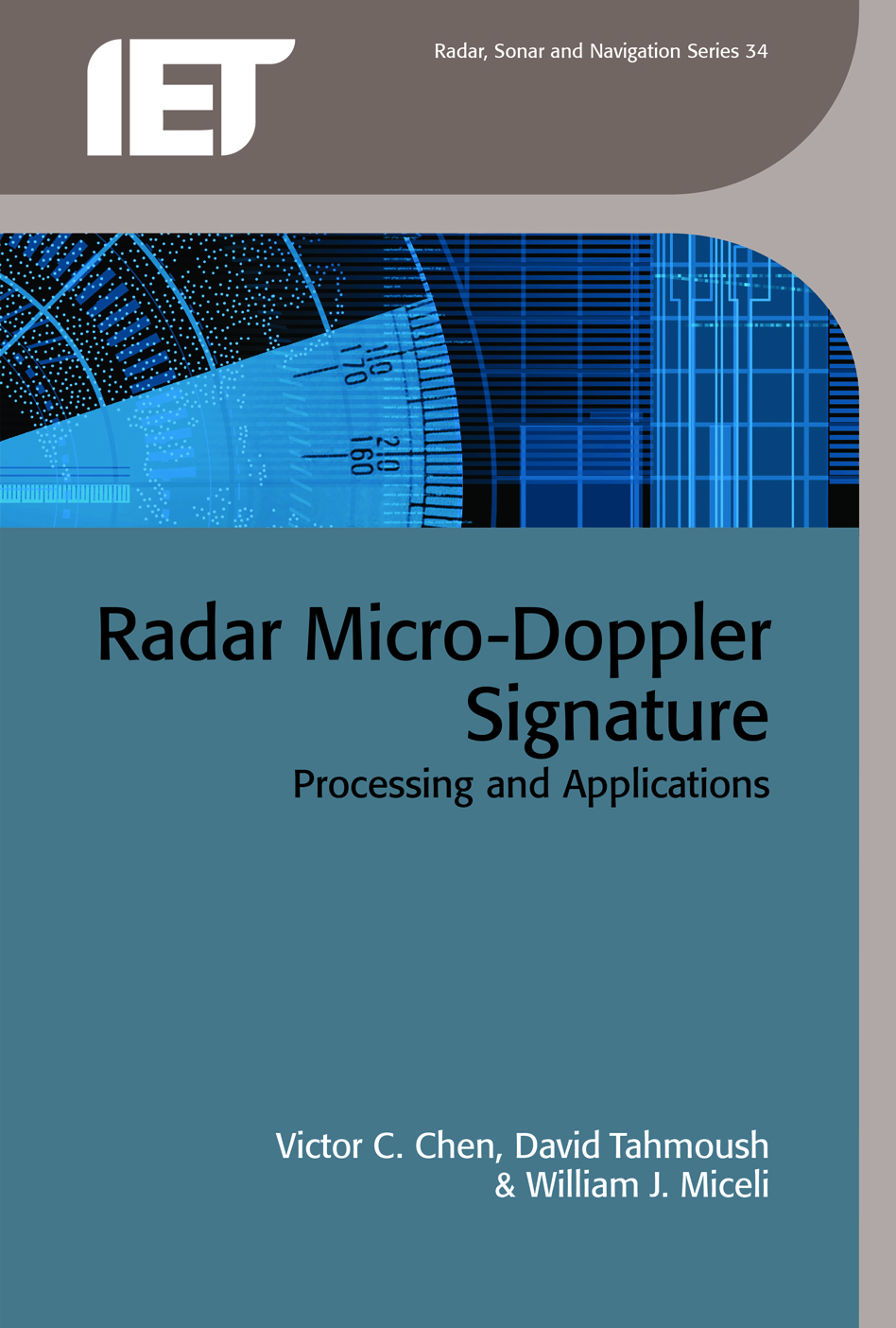 Radar Micro-Doppler Signatures, Processing and applications