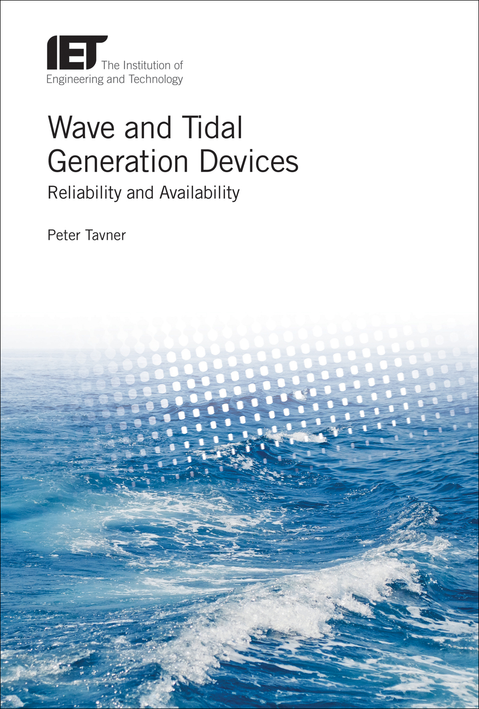 Wave and Tidal Generation Devices, Reliability and availability