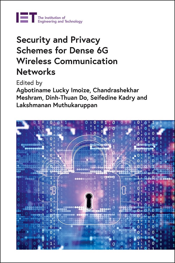 Security and Privacy Schemes for Dense 6G Wireless Communication Networks