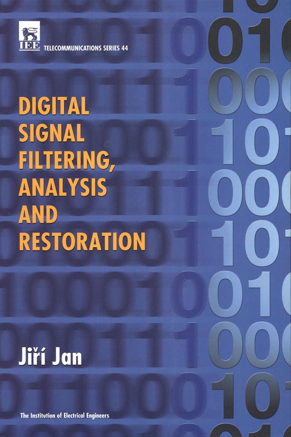Digital Signal Filtering, Analysis and Restoration