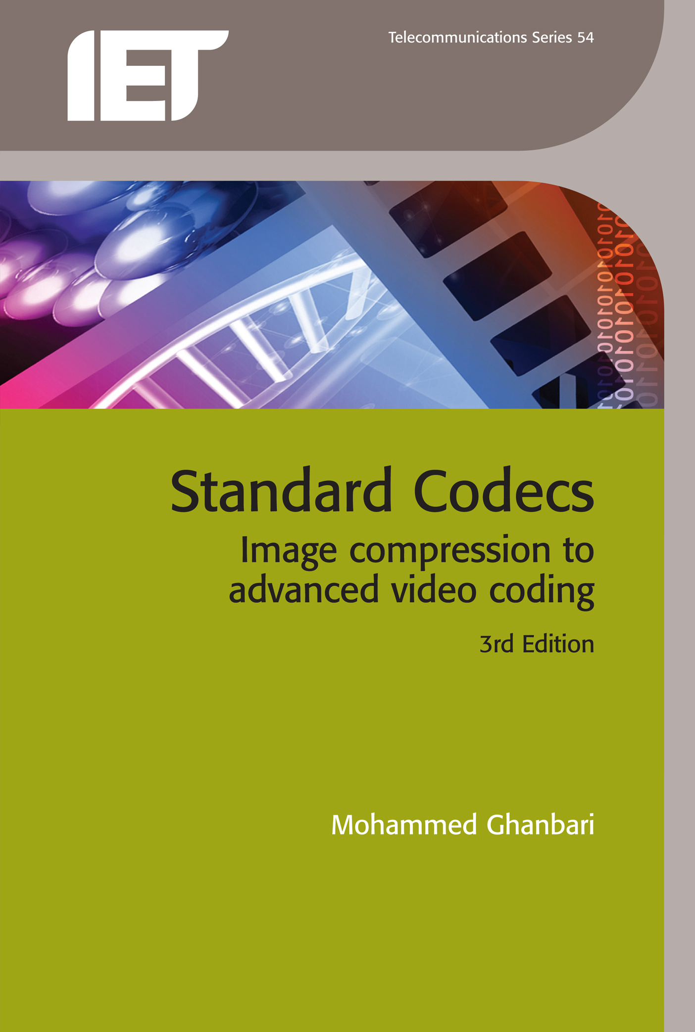 Standard Codecs, Image compression to advanced video coding, 3rd Edition